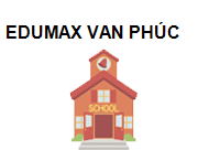 Edumax Van Phúc